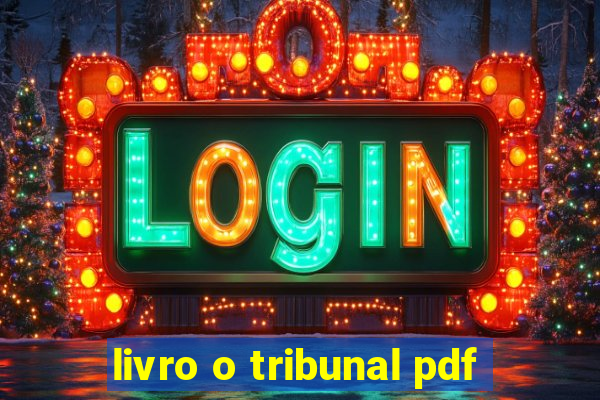 livro o tribunal pdf